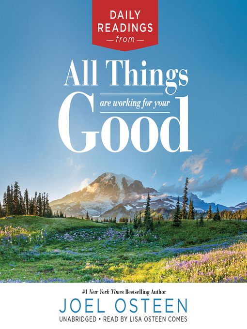 Title details for Daily Readings from All Things Are Working for Your Good by Joel Osteen - Available